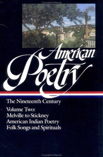 American Poetry: The Nineteenth Century, Vol. 2
