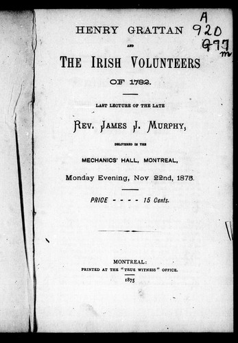 Henry Grattan and the Irish Volunteers of 1782