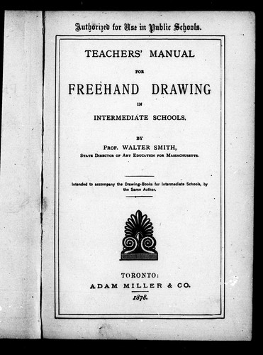 Teacher's Manual for Freehand Drawing in Intermediate Schools