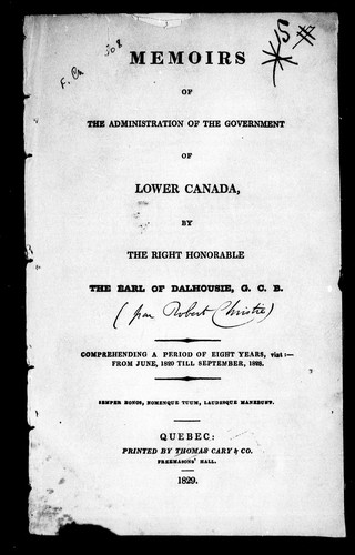 Memoirs of the Administration of the Government of Lower Canada