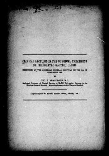 Clinical Lecture on the Surgical Treatment of Perforated Gastric Ulcer