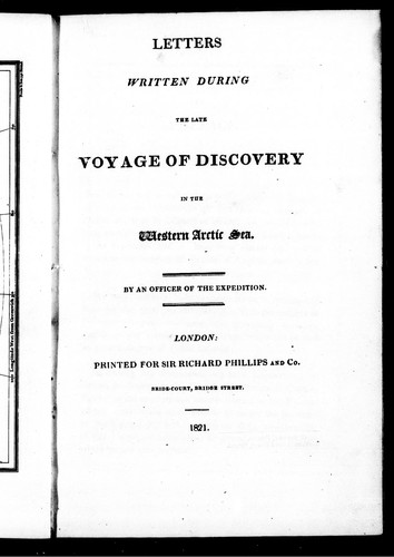 Letters Written During the Late Voyage of Discovery in the Western Arctic Sea