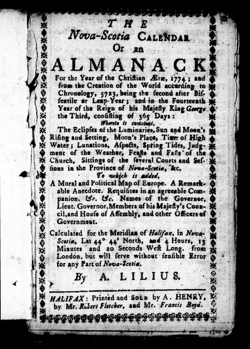 The Nova-Scotia calendar, or, An almanack for the year of the Christian æra, 1774