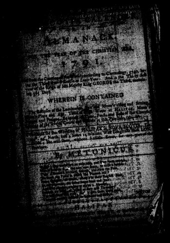 The Nova Scotia calender, or, An Almanack for the year of the Christian ñra, 1791