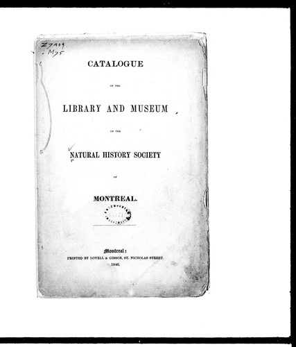 Catalogue of the Library and Museum of the Natural History Society of Montreal