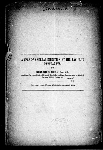 A Case of General Infection by the Bacillus Pyocyaneus