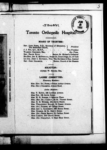 Toronto Orthopedic Hospital, devoted exclusively to the treatment of the lame, crippled and deformed