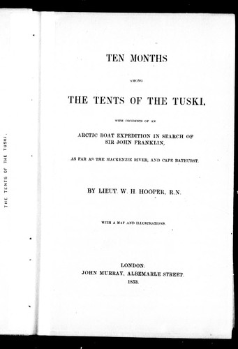 Ten Months Among the Tents of the Tuski