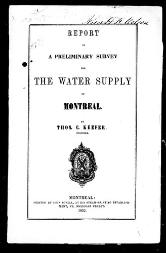 Report on a preliminary survey for the water supply of the city of Montreal