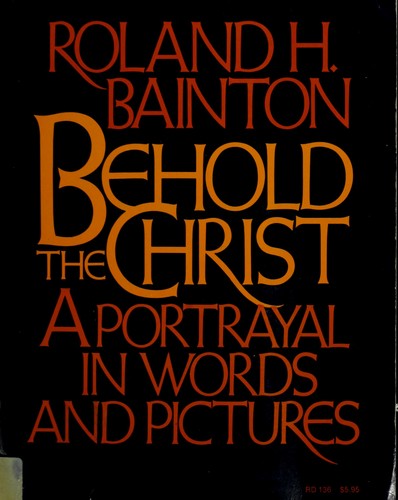 Behold the Christ