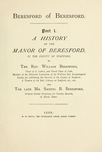A History of the Manor of Beresford, in the County of Stafford