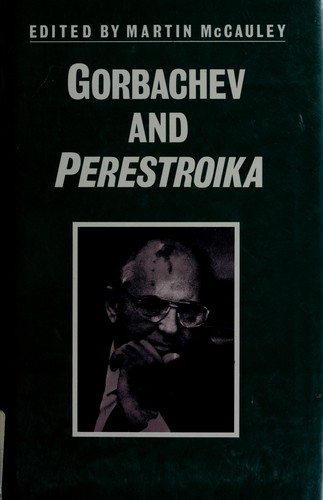 Gorbachev and perestroika