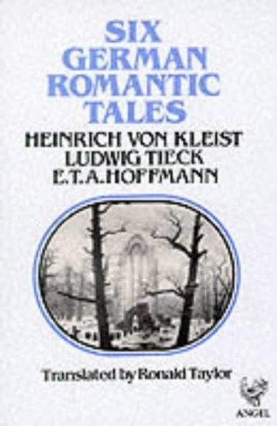 Six German Romantic Tales