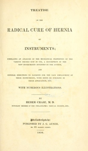 Treatise on the Radical Cure of Hernia by Instruments