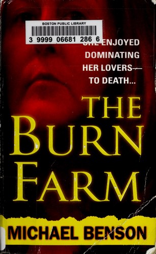 The burn farm