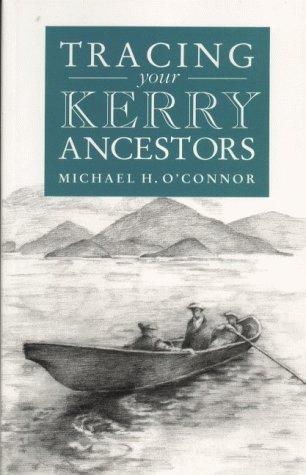Guide to Tracing your Kerry Ancestors