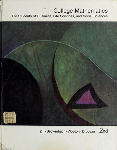 College Mathematics for Students of Business, Life Sciences, and Social Sciences