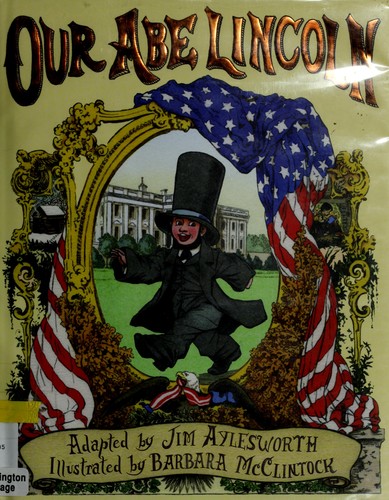 Our Abe Lincoln