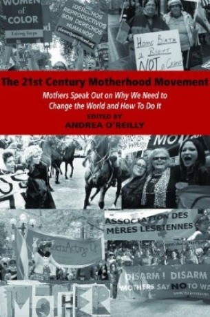 The 21st Century Motherhood Movement