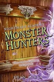 Nightmare Academy 01 Monster Hunters