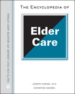 Encyclopedia of Elder Care