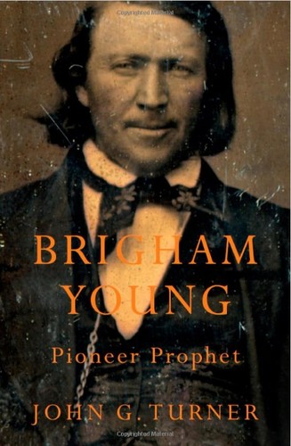 Brigham Young, pioneer prophet