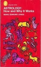 Astrology, How and Why It Works