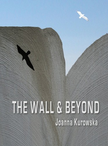 The Wall & Beyond