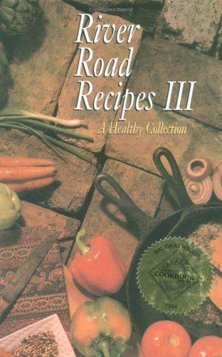 River Road Recipes III