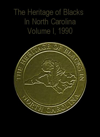 The Heritage of Blacks in North Carolina