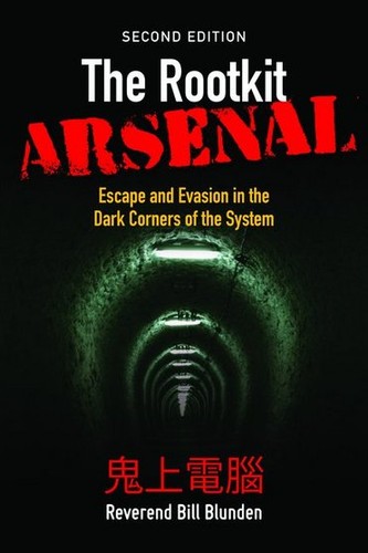 The Rootkit Arsenal