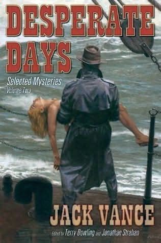 Desperate Days