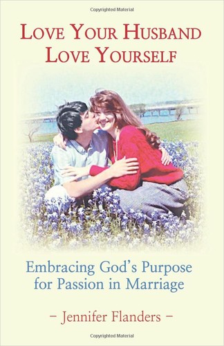 Love Your Husband, Love Yourself