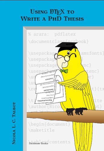 Using LaTeX to Write a PhD Thesis