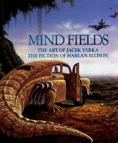 Mind Fields: The Art of Jacek Yerka