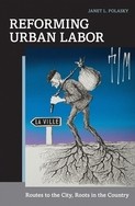 Reforming Urban Labor