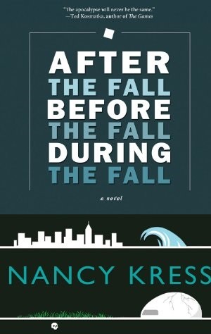 After the Fall, Before the Fall, During the Fall