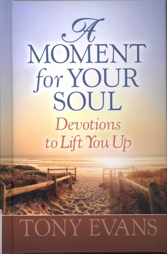 Moment for Your Soul, A