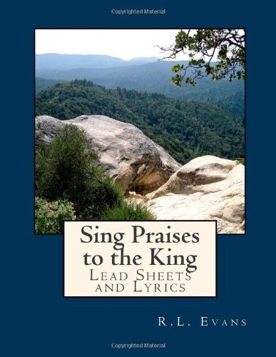 Sing Praises to the King