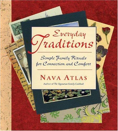 Everyday Traditions