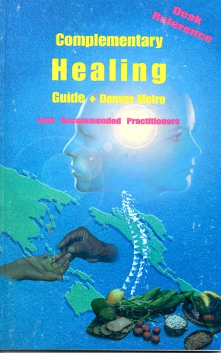 Complementary Healing Guide, Denver Metro
