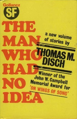 The Man Who Had No Idea