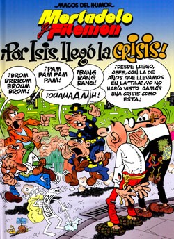 ¡Por Isis, llegó la crisis!