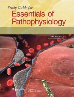 Study Guide for Essentials of Pathophysiology