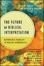 The future of biblical interpretation