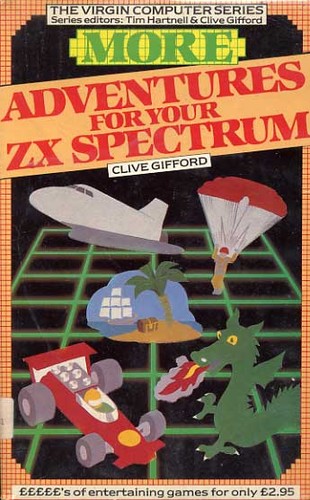 More Adventure Games for your ZX Spectrum