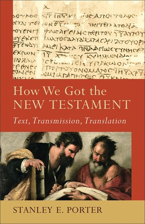 How we got the New Testament