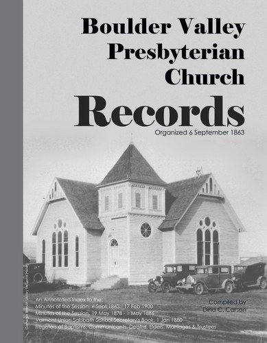 Boulder Valley Presbyterian Church Records