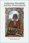Katherine Mansfield and the (post)colonial