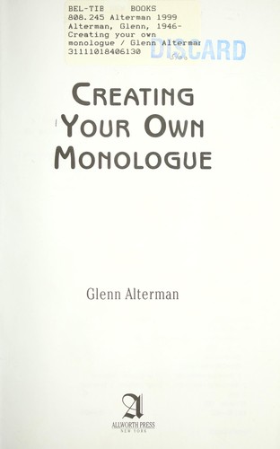 Creating Your Own Monologue